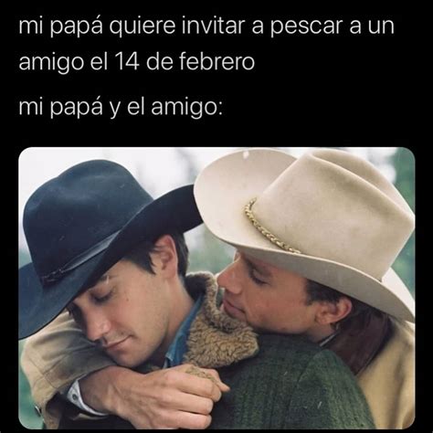 Mi papá quiere invitar a pescar a un amigo el 14 de febrero Mi papá y