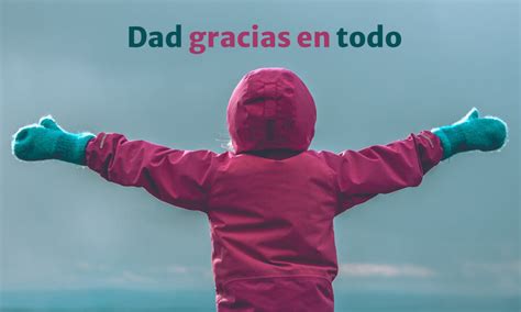 Dad Gracias A Dios En Todo