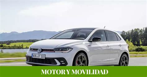 Analizamos El Nuevo Volkswagen Polo GTI Un Utilitario Deportivo Para