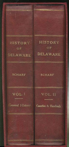 History Of Delaware 1609 1888 Two Volumes Plus Index To History Of