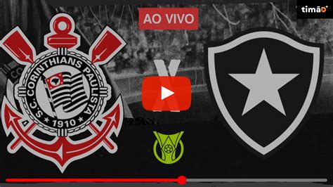 Assistir Corinthians X Botafogo Ao Vivo Pela Internet