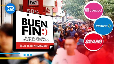 Buen Fin Monterrey Cu Ndo Es Y Qu Tiendas Participan En