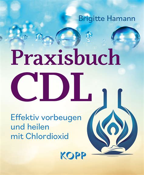 Praxisbuch CDL Was Ärzte Ihnen nicht erzählen Medizin Gesundheit