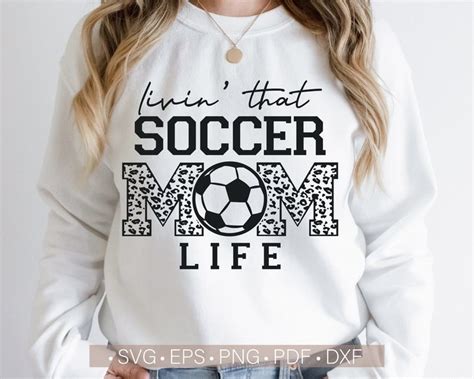 Livin That Soccer Mom Life Svg Soccer Mom Svg Soccer Mama Svg Soccer