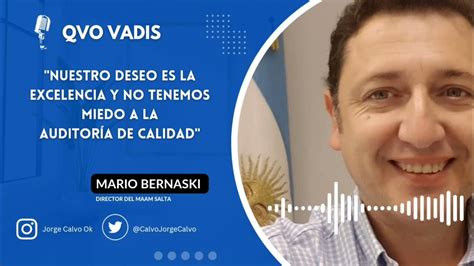 Qvovadis Entrevista Mario Bernaski Youtube