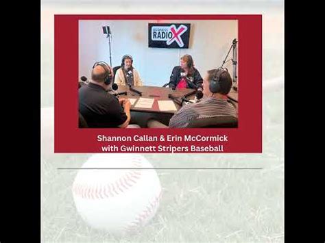 Erin Mccormick And Shannon Callan With Gwinnett Stripers Baseball Youtube