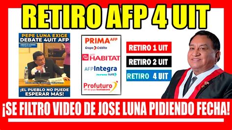 RETIRO AFP 4UIT 2023 SE FILTRO JOSE LUNA LANZANDO ADVERTENCIA A