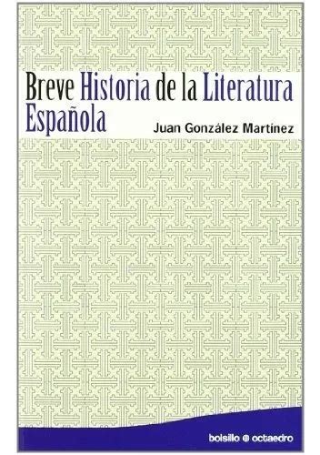 Livro Breve Historia De La Literatura Espaola De Gonzalez