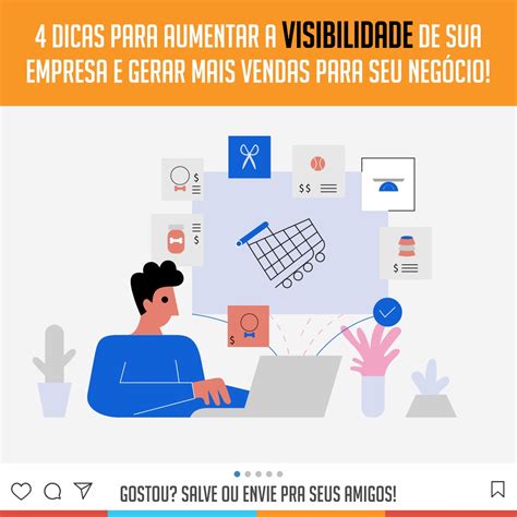 Dicas De Como Aumentar A Visibilidade De Sua Empresa E Gerar Mais