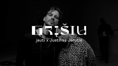 Jaut X Justinas Jarutis