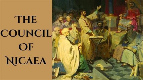 The Council Of Nicaea A Historical Timeline Churches And Religions