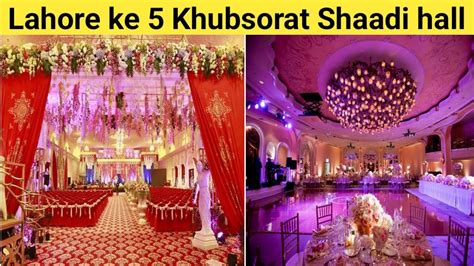 Top Wedding Hall In Lahore Lahore Ke Khubsorat Shadi Hall Top