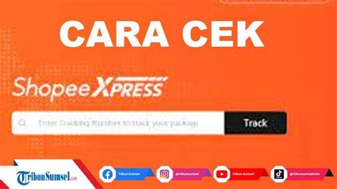 Cara Cek Resi Shopee Express Standar Via Online Link Https Spx Co Id