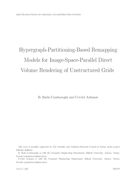 Pdf Hypergraph Partitioning Based Remapping Models For Image Space Parallel Direct Volume