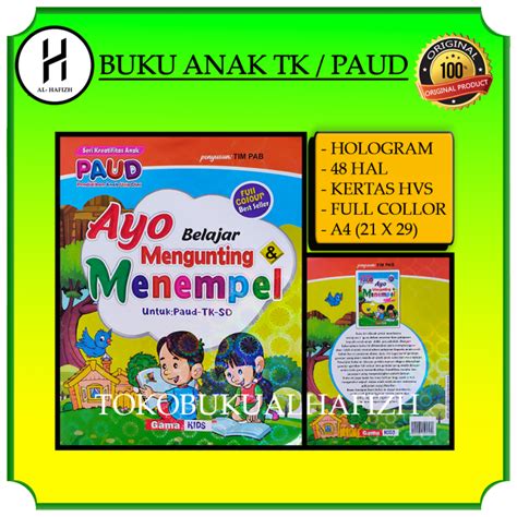 Buku Anak Tk Paud Ayo Belajar Menggunting Dan Menempel Hologram Full