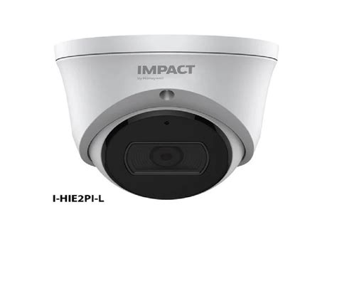 Impact By Honeywell I Hie Pi L Dome Camera Camera Range Upto M