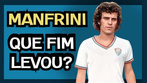 O Que Aconteceu Ex Jogador Do Fluminense Manfrini Fatos Nunca