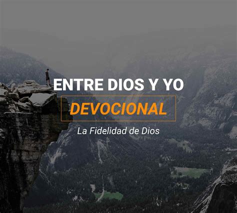 Devocional La Fidelidad De Dios Iglesia B Blica