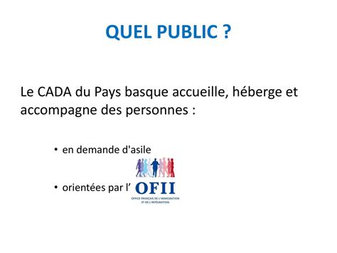 Centre DAccueil Pour Demandeurs DAsile CADA De Bayonne Ppt