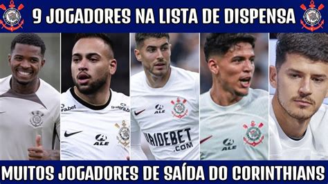 Lista De Dispensa Do Corinthians Para Jogadores Youtube