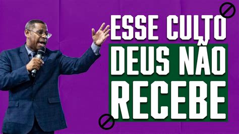 ESSE CULTO DEUS NÃO RECEBE PR OSIEL GOMES YouTube