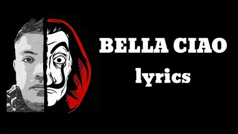 Bella Ciao Lyrics Youtube