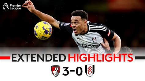 EXTENDED HIGHLIGHTS | Bournemouth 3-0 Fulham | Tough Day In The Office - Eplfootballmatch.com