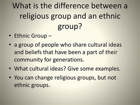 Ppt A Explain The Differences Between An Ethnic Group And A Religious Group Powerpoint