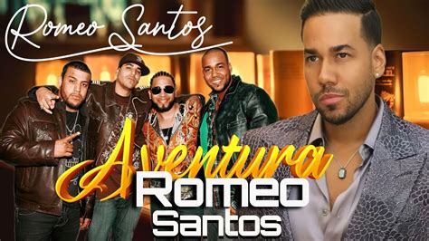 Aventura Mix Canciones De Aventura Mix Bachata Romantica