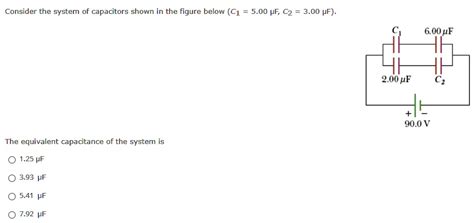 Consider The System Of Capacitors Shown In The Figure SolvedLib