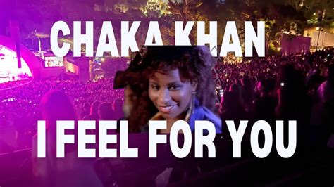 Chaka Khan Performs I Feel For You Live At The Hollywood Bowl July 26