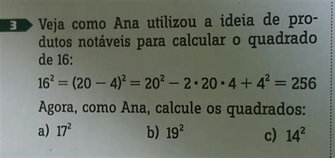 Veja Como Ana Utilizou A Ideia De Produtos Not Veis Para Calcular O