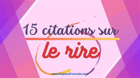 15 Citations Sur Le Rire YouTube