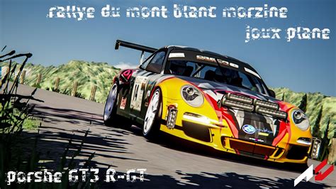 Assetto Corsa Porsche Gt R Gt Rallye Du Mont Blanc Joux Plane