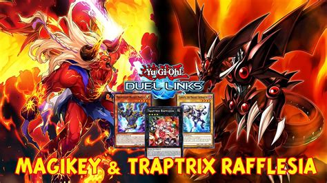 MAGIKEY TRAPTRIX RAFFLESIA DECK DUEL LINKS RANKED DUEL REPLAY