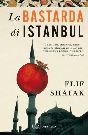 RECENSIONE II La Bastarda Di Istanbul Di Elif Shafak