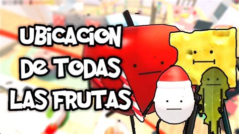 Como Encontrar TODAS LAS FRUTAS En VACACIONES SECRETAS YouTube