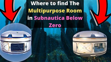 Where To Find The Multipurpose Room In Subnautica Below Zero Youtube