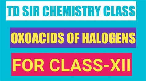 Oxoacids Of Halogens Youtube