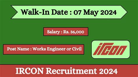 Ircon Recruitment Walk In Interviews For Works Engineer Or Civil