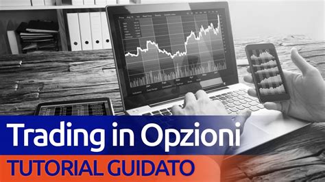 Trading In Opzioni Tutorial Per Principianti Le Basi Per Guadagnare💰