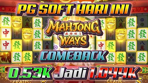 Pg Soft Gacor Hari Ini Mahjong Ways 1 Pola Mahjong Ways 1 Hari Ini Epic Comeback 053k Up