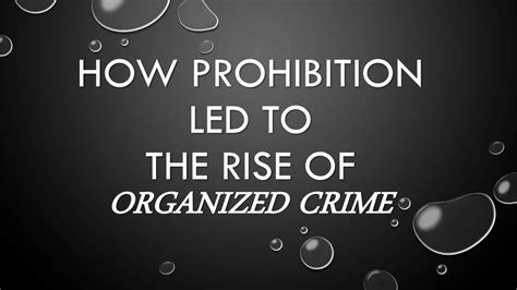 Prohibition And Organized Crime Ppt Download