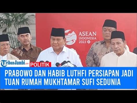 Prabowo Dan Habib Luthfi Di Istana Bicara Soal Persiapan RI Jadi Tuan