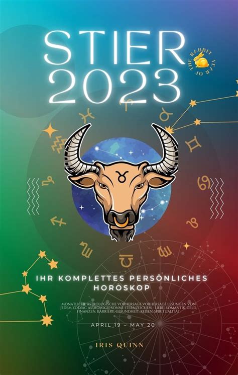 Ihr Vollständiges Persönliches Horoskop für Stier 2023 ebook Iris