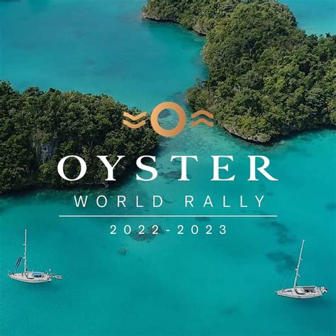 Calling All Oyster Yacht Owners To Experience The Journey Of A Lifetime