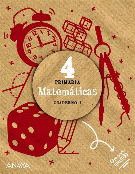 Matemáticas 4 Cuaderno 1 Anaya Libros de texto Dideco