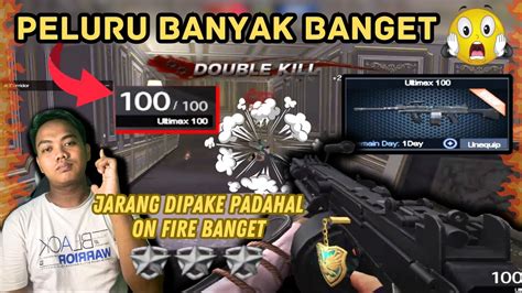 SENJATA ULTIMAX 100 TITLE INI SAKIT BANGET PELURU BANYAK BANGET DI PB