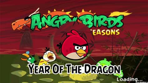 Angry Birds Seasons Year Of The Dragon Youtube