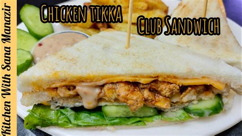 Chicken Tikka Club Sandwich Recipe By KWSM Club Sandwich Recipe